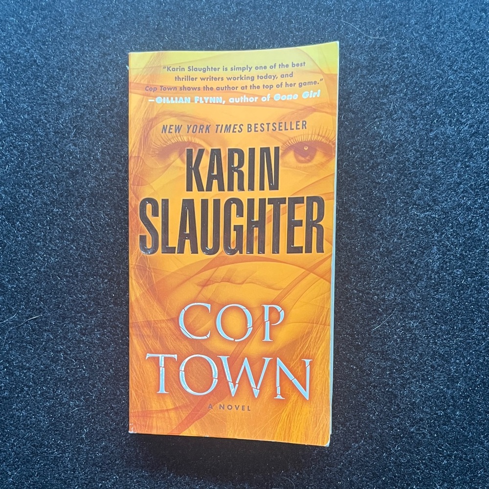 Cop Town Novel by Karin Slaughter